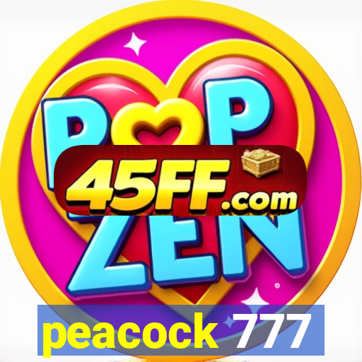 peacock 777
